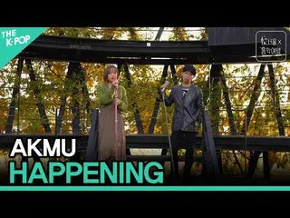 [Official sbp]  AKMU_ _  --HAPPENING ㅣ Seoul X Music Trip (SEOUL MUSIC DISCOVERY