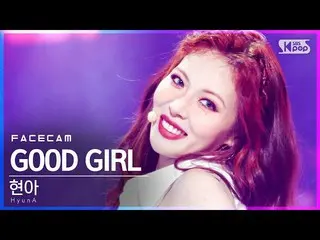 [Official sb1] [Face Cam 4K] HyunA - GOOD GIRL (FaceCam) │ @SBS Inkigayo_2021.02