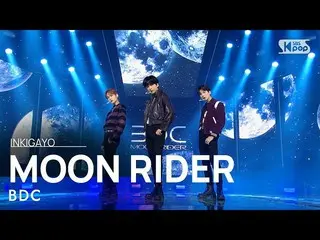 [Official sb1] BDC _   _   (Mr. Video) --MOON RIDER 人気歌謡 _   inkigayo 20210321 .