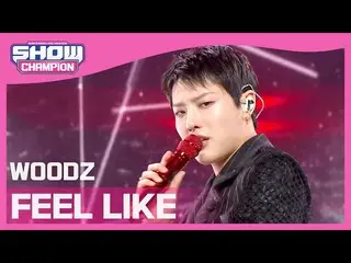 [Official mbm] [SHOW CHAMPION] CHO SEUNGYOUN (UNIQ) _  --Fil-like (WOODZ --FEEL 