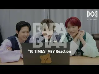 [Official] B1A4, [BABA B1A4 4] EP.43 '10 TimES "M / V Reaction" ..  