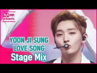 [Official mnk] [Cross edit] Yun Ji Seong_  --LOVE SONG (YOON JI SUNG StageMix) .