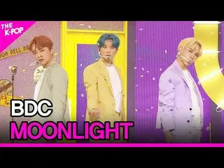 [Official sbp]  BDC_ _ , MOONLIGHT (Video-san, Moonlight) [THE SHOW_ _ 210706] .