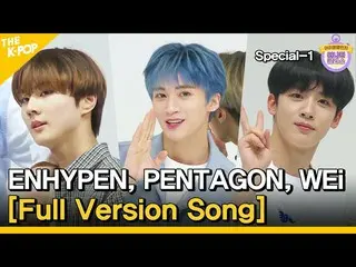 [Official sbp] A collection of full-version songs from ENHYPEN_ , PENTAGON_ , an