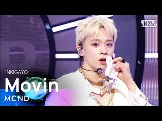 [Official sb1] MCND_ _  (MCND_ ) --Movin (for you ...) 人気歌謡 _ inkigayo 20210905 