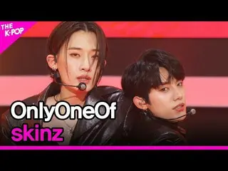 [Official sbp]  OnlyOneOf_ _ , skinz (OnlyOneOf_ _ , skinz) [THE SHOW _ _  22012