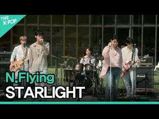 [Official sbp]  N.Flying_  (N.Flying_ _ ) --STARLIGHT ㅣ LIVE_ _ ON UNPLUGGED N.F