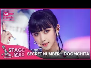[Official mnk] [Cross Edit] Secret NUMBER_  --Secret NUMBER_ _ 'DOOMCHITA' Stage