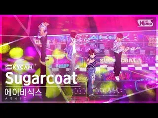 [Official sb1] [Air Cam 4K] AB6IX_  'Sugarcoat' (AB6IX_ _  Sky Cam) SBS 人気歌謡 221