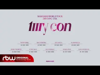 [ Official ] MAMAMOO, [TEASER] MAMAMOO WORLD TOUR [MY CON] - USA .  