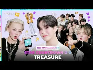 Stream on TV: [#2023MAMA]STAR COUNTDOWN D-3 by #TREASURE TREAUSRE PICK! Go-to so