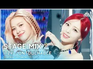 [STAGE MIX🪄] ITZY _ _  - UNTOUCH_ _ ABLE ( ITZY - Untouchable) | Show! Music Co