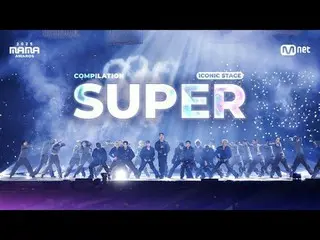 ReliIVE the《SUPER STAGE》— an unforgettable stage of epic scale, only at the MAMA