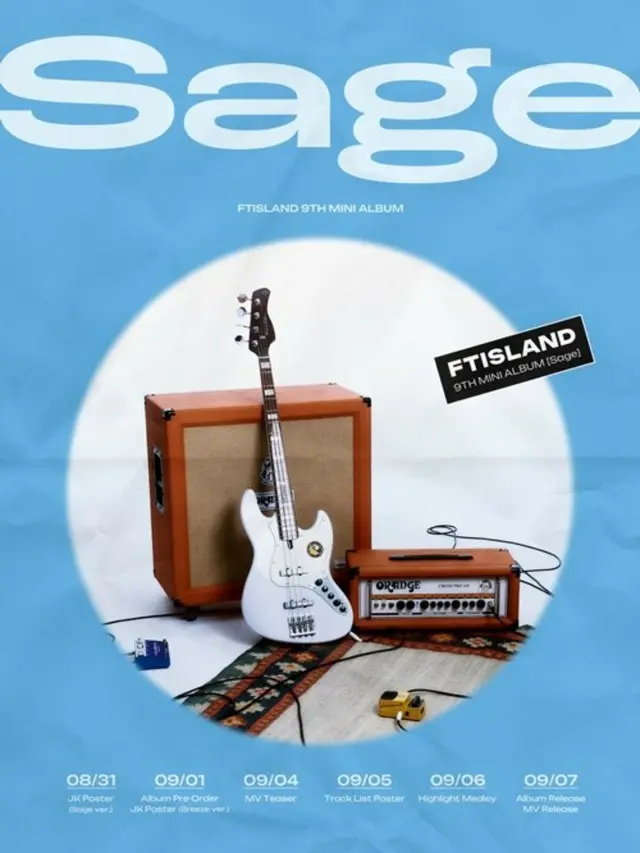 「FTISLAND」、9月7日にカムバック！…9thミニアルバム「Sage」プランポスター公開