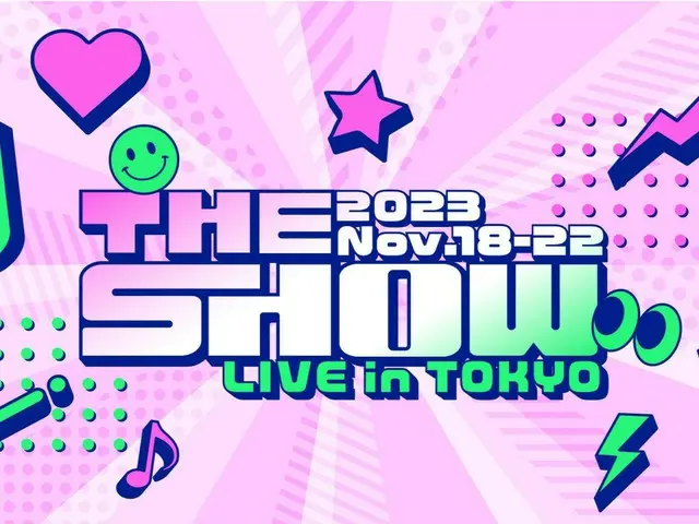 韓国人気音楽番組”THE SHOW”がライブになって日本初上陸！『THE SHOW LIVE in TOKYO』11/18～22に東京・千葉２会場で開催決定