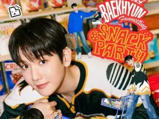 "EXO" BAEKHYUN's Fan Meeting "SNACK PARTY" Busan performance will be broadcast live on CGV...Advance sales open today (25th)