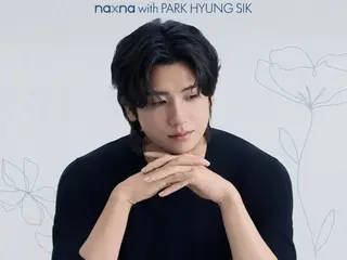 Park Hyung Sik becomes naxna's first model! The Korean beauty brand "naxna" has just launched in Japan and will be holding a launch show called "FIND Beauty (ME) naxna
 with PARK HYUNGSIK' will be held!