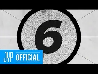 【📢JYP】 DAY 6 「Every DAY 6 January」 Teaser Video 