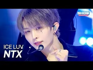 NTX_ _  - ICE LUV l Showchan PO n l EP.578 l 251119

 NTX_ _  - Ice Love

 #Show