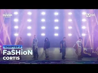 Stream on your TV:

 "MADE BY CORTIS_ _ "
 FaSHioN by CORTIS_ _  in 2025 MAMA AW