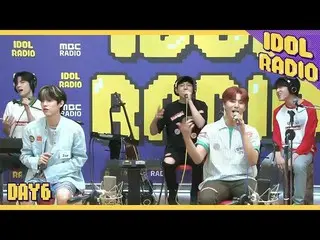 【Official mbk】 [[IDOL RADIO] DAY 6 が Call “」 so that it can be a page  .  Moth  