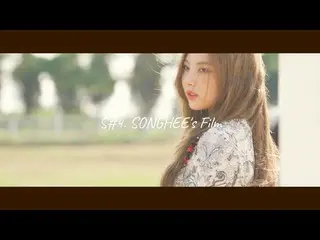 [D Official mnh] “CHUNG HA sister group” BVNDIT, [Film on BVNDIT] S #4. SONGHEE 
