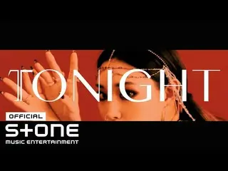 [Official cjm]   CHUNGHA (CHUNGHA_  )-PRE-RELEASE SINGLE #1 "Stay Tonight" CONCE