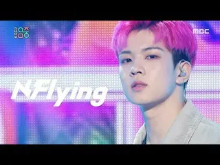 [Official mbk] [Show! MUSICCORE _ ] N.Flying_ -Oh, it was real. (N.Flying_ _ -Oh