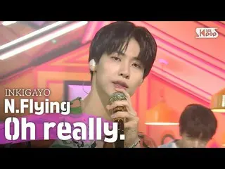 [Official sb1] N.Flying_ _  (N.Flying_ )-Oh really. (Oh, it was real.) 人気歌謡 _  i