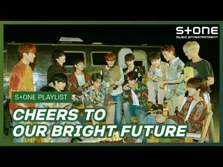 [Official cjm]  [Stone Music PLAYLIST] For our bright future |TOO_ _  (TOO_ ), S