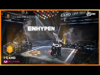 [Official mnk] I-LAND [Final] The last 7 people gave birth to "ENHYPEN"! 200918 