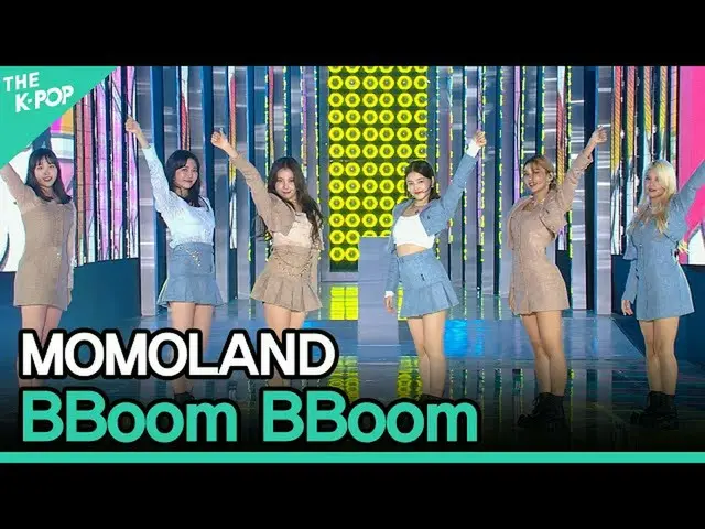 [Official sbp]  MOMOLAND_ _ , BBoom BBoom (MOMOLAND_ , Pum Pum) [2020 ASIA SONG 