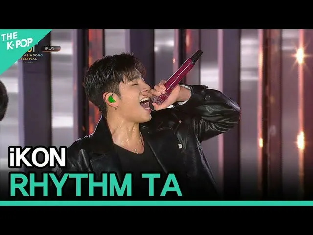 [Official sbp]  iKON_ _ , RHYTHM TA (iKON_ , rhythm striking) [2020 ASIA SONG FE