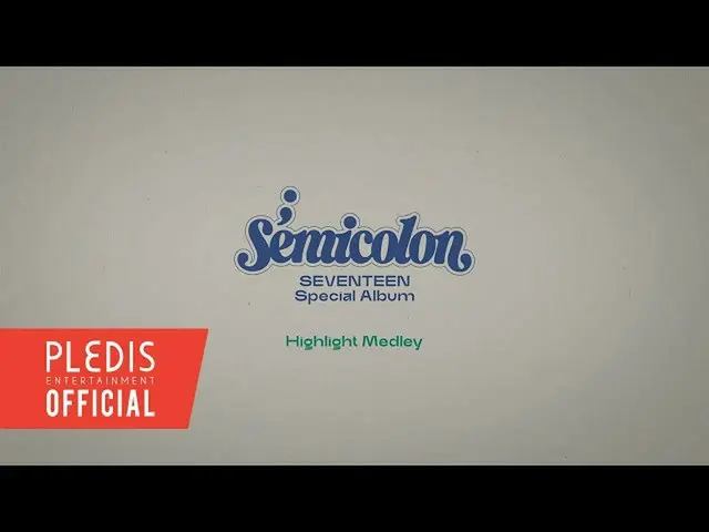 [Official bht] SEVENTEEN Special Album'; [Semicolon]'Highlight Medley ..  