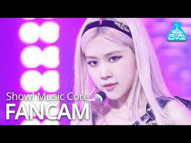 [Official mbk] [Entertainment Research Institute] BLACKPINK_ Rosé Fan Cam "Loves