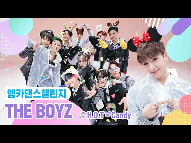 [Official mnk] [Mka Dance Challenge Full Version] THE BOYZ_ --- "Candy"  