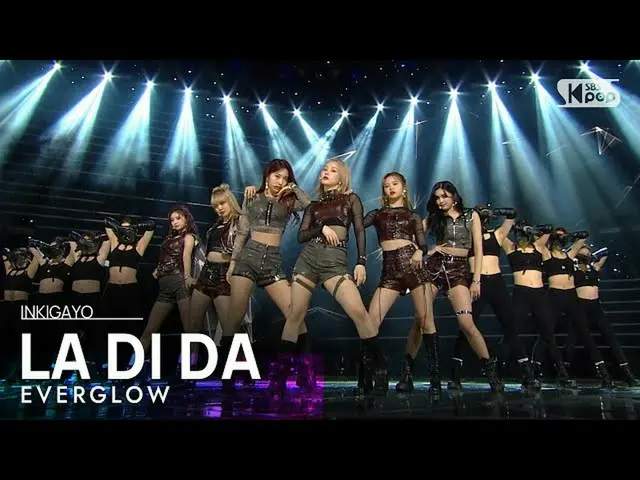 [Official sb1] EVERGLOW_ _  (EVERGLOW_ ) --LA DI DA 人気歌謡 _ inkigayo 20201025 .. 