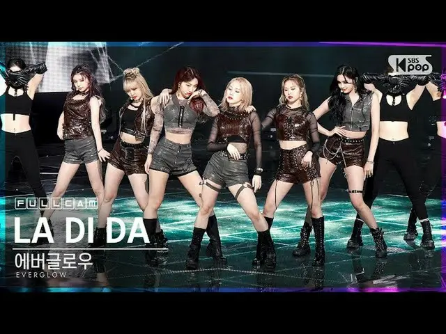 [Official sb1] [TV 1 row Fan Cam 4K] EVERGLOW_  "LA DI DA" Full Cam (EVERGLOW_ _
