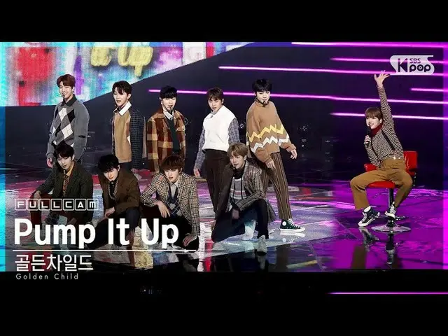 [Official sb1] [TV 1 row Fan Cam 4K] Golden Child_  "Pump It Up" Full Cam (Golde