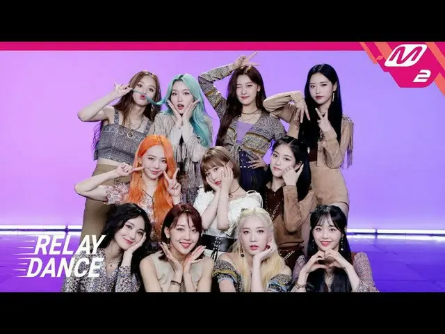 [Official mn2] [Relay Dance] LOONA_  (LOONA_ ) --Why Not? (4K) ..  