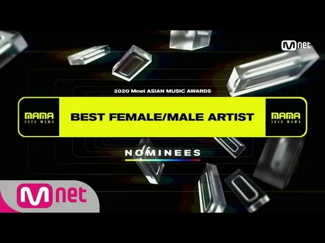 [Official mnk] [2020 MAMA Nominees] Best Female / Male Artist ..  