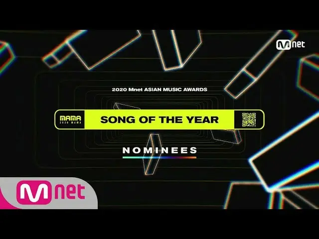 [Official mnk] [2020 MAMA Nominees] Song of the Year ..  