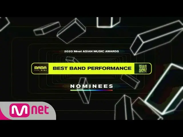 [Official mnk] [2020 MAMA Nominees] Best Band Performance ..  