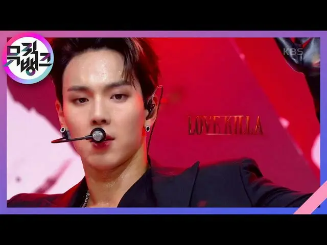 [Official kbk] Love Killa --MONSTA X_ _  (MONSTAX_ ) [MUSIC BANK_  / MUSIC BANK]