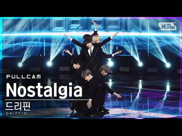 [Official sb1] [TV 1 row Fan Cam 4K] DRIPPIN "Nostalgia" Full Cam (DRIPPIN Full 
