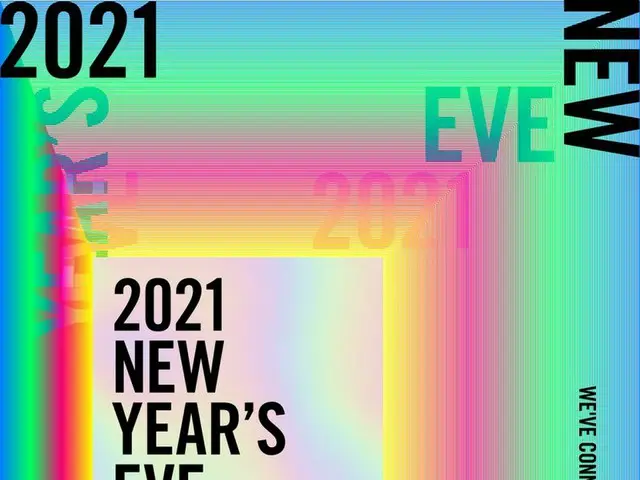 Big hit label, "2021 NEW YEAR'S EVE LIVE presented by Wevers" will be held on De