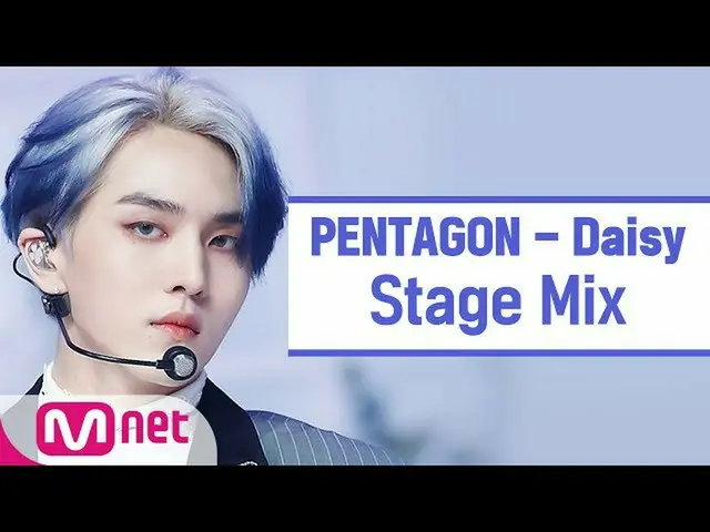 [Official mnk] [Cross edit] PENTAGON_  --Daisy (PENTAGON_ _  Daisy StageMix) .. 