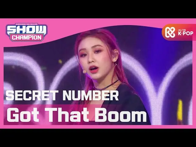 [Official mbm] [SHOW CHAMPION] [COMEBACK] Secret NUMBER_  --Got That Boom (Secre