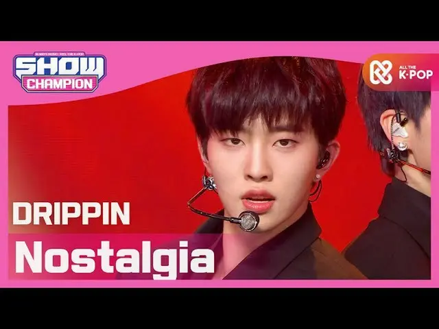 [Official mbm] DRIPPIN --Nostalgia (DRIPPIN --Nostalgia) ..  