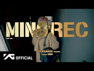 [Official] WINNER, MINO --MINO REC "TAKE": PART TWO ..  